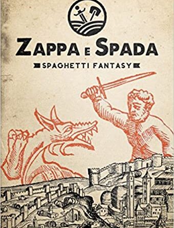 Zappa e Spada. Spaghetti fantasy
